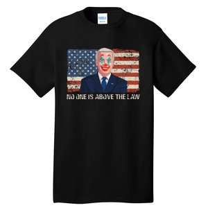 No One Is Above The Law Funny Joe Biden Usa Flag Tall T-Shirt