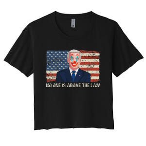 No One Is Above The Law Funny Joe Biden Usa Flag Women's Crop Top Tee