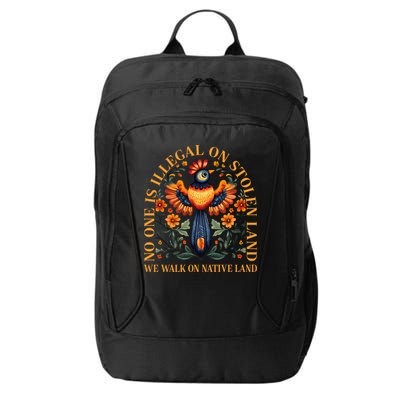No One is Illegal on Stolen Land We Walk On Native Land City Backpack