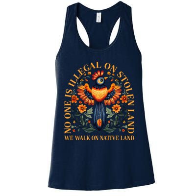 No One is Illegal on Stolen Land We Walk On Native Land Womens Tank Top