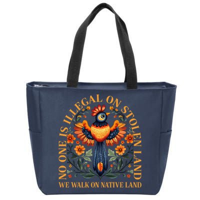 No One is Illegal on Stolen Land We Walk On Native Land Zip Tote Bag