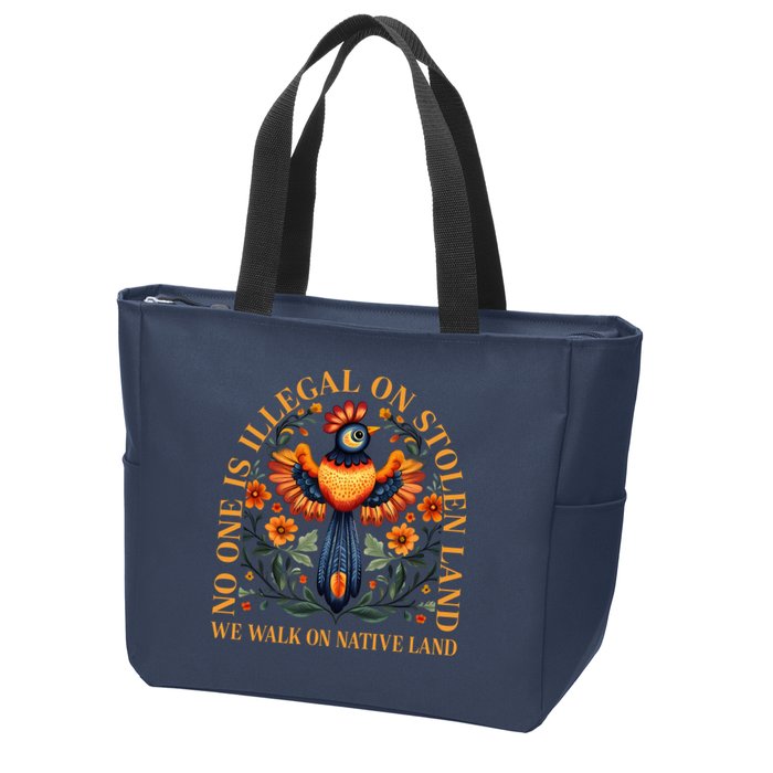 No One is Illegal on Stolen Land We Walk On Native Land Zip Tote Bag