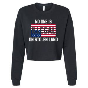 No One Is Illegal On Stolen Land Cropped Pullover Crew