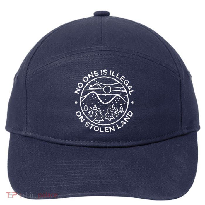 No one is illegal on stolen land Native Tribe 7-Panel Snapback Hat
