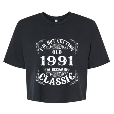 Not Old I Am Classic 1991 32nd Birthday Gift For 32 Year Old Bella+Canvas Jersey Crop Tee