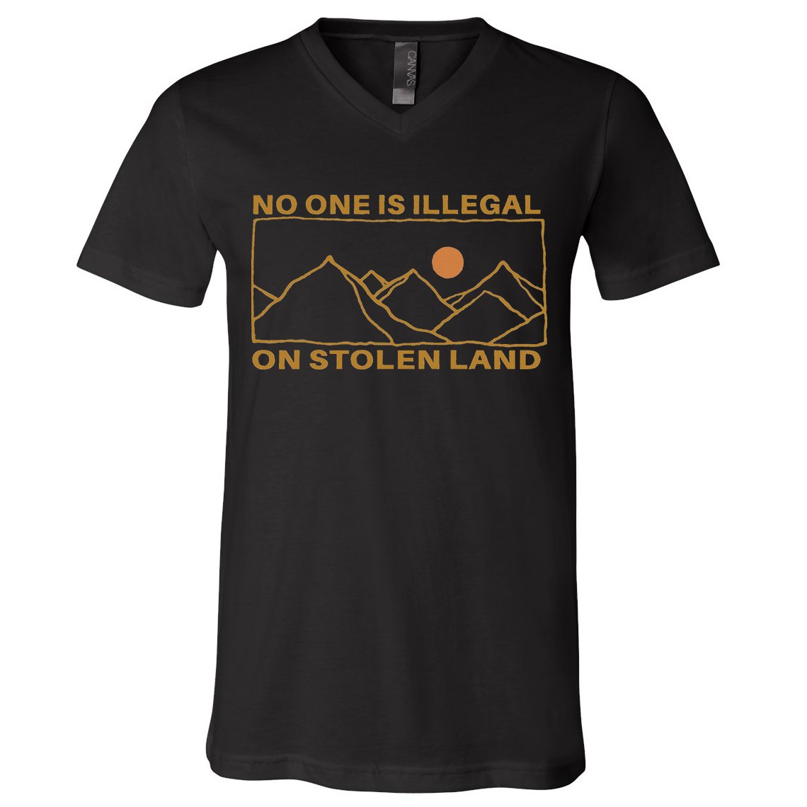 No One Is Illegal On Stolen Land V-Neck T-Shirt