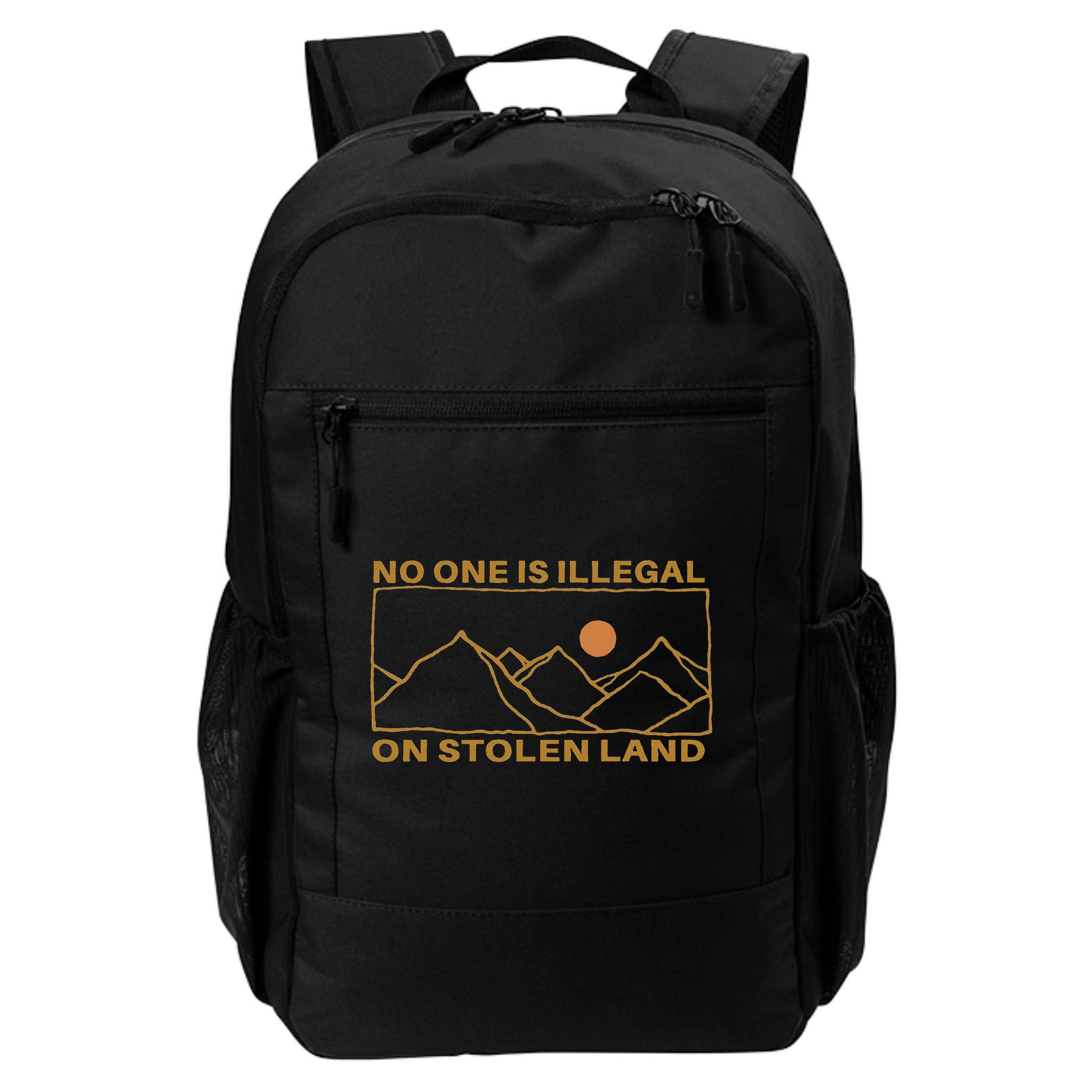 No One Is Illegal On Stolen Land Backpack