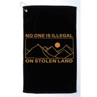 No One Is Illegal On Stolen Land Golf Towel