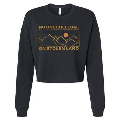 No One Is Illegal On Stolen Land Cropped Pullover Crew