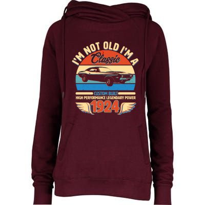 Not Old Im A Classic 1924 Car Lovers 100th Birthday Womens Funnel Neck Pullover Hood