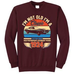 Not Old Im A Classic 1924 Car Lovers 100th Birthday Tall Sweatshirt