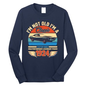 Not Old Im A Classic 1924 Car Lovers 100th Birthday Long Sleeve Shirt