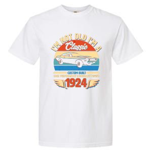 Not Old Im A Classic 1924 Car Lovers 100th Birthday Garment-Dyed Heavyweight T-Shirt