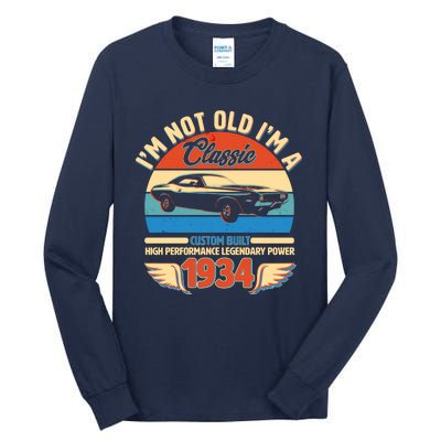 Not Old Im A Classic 1934 Car Lovers 90th Birthday Tall Long Sleeve T-Shirt