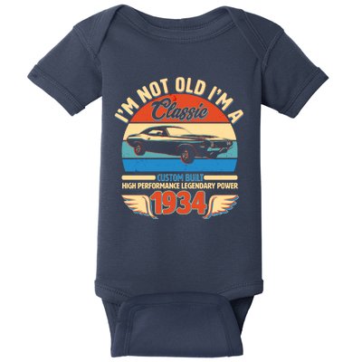 Not Old Im A Classic 1934 Car Lovers 90th Birthday Baby Bodysuit