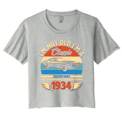 Not Old Im A Classic 1934 Car Lovers 90th Birthday Women's Crop Top Tee