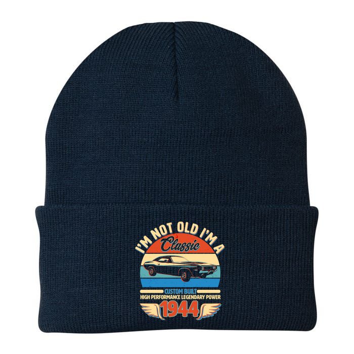 Not Old Im A Classic 1944 Car Lovers 80th Birthday Knit Cap Winter Beanie