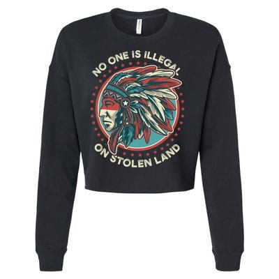 No One Is Illegal On Stolen Land Anti Trump Protest Cropped Pullover Crew