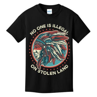 No One Is Illegal On Stolen Land Anti Trump Protest Kids T-Shirt