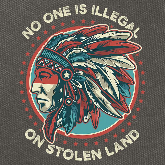 No One Is Illegal On Stolen Land Anti Trump Protest Cotton Canvas Backpack