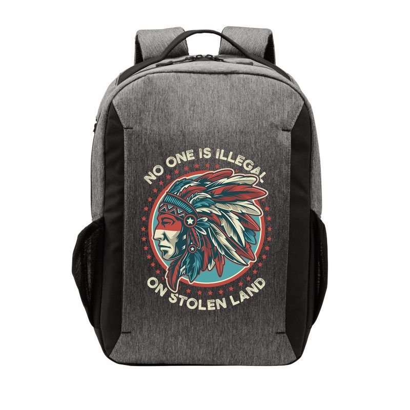 No One Is Illegal On Stolen Land Anti Trump Protest Vector Backpack