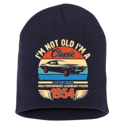 Not Old Im A Classic 1954 Car Lovers 70th Birthday Short Acrylic Beanie