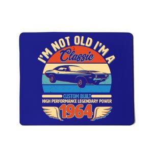 Not Old Im A Classic 1964 Car Lovers 60th Birthday Mousepad