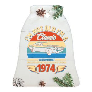 Not Old Im A Classic 1974 Car Lovers 50th Birthday Ceramic Bell Ornament