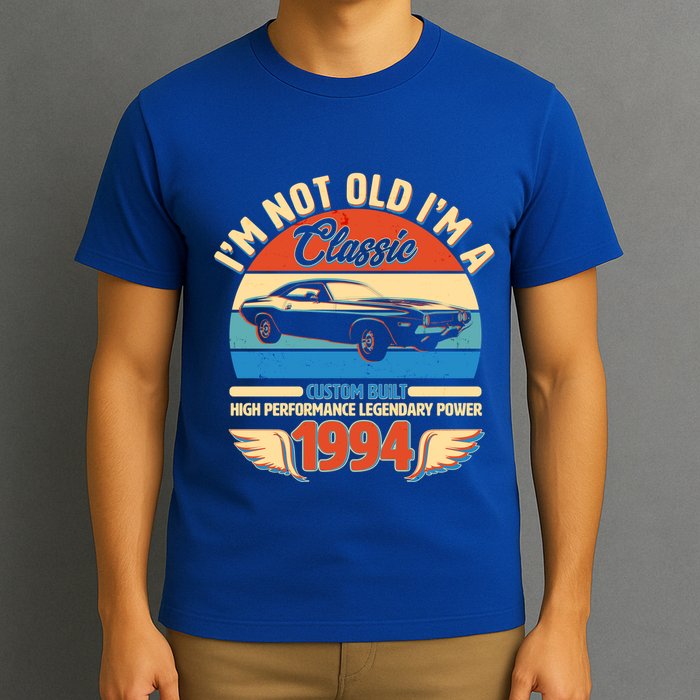 Not Old Im A Classic 1994 Car Lovers 30th Birthday T-Shirt