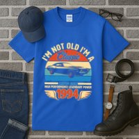Not Old Im A Classic 1994 Car Lovers 30th Birthday Tall T-Shirt