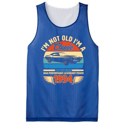 Not Old Im A Classic 1994 Car Lovers 30th Birthday Mesh Reversible Basketball Jersey Tank