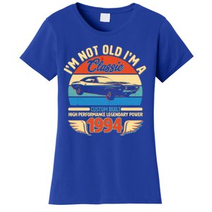 Not Old Im A Classic 1994 Car Lovers 30th Birthday Women's T-Shirt