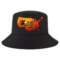 No One Is Illegal On Stolen Land Support Immigration Cool Comfort Performance Bucket Hat