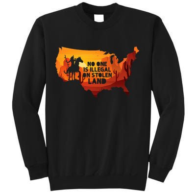 No One Is Illegal On Stolen Land Support Immigration Sweatshirt