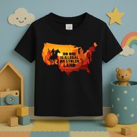 No One Is Illegal On Stolen Land Support Immigration Toddler T-Shirt