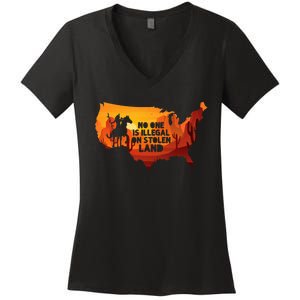 No One Is Illegal On Stolen Land Support Immigration Women's V-Neck T-Shirt