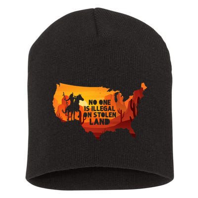 No One Is Illegal On Stolen Land Support Immigration Short Acrylic Beanie