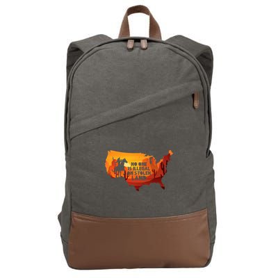 No One Is Illegal On Stolen Land Support Immigration Cotton Canvas Backpack