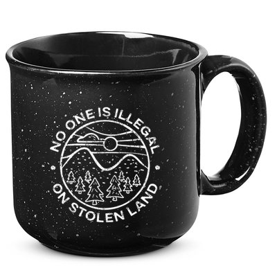 No One Is Illegal On Stolen Land Native Tribe 15oz Campfire Ceramic Mug