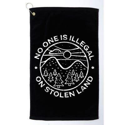 No One Is Illegal On Stolen Land Native Tribe Golf Towel