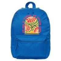 No One Is Illegal On Stolen Land Human Rights Immigration 16 in Basic Backpack