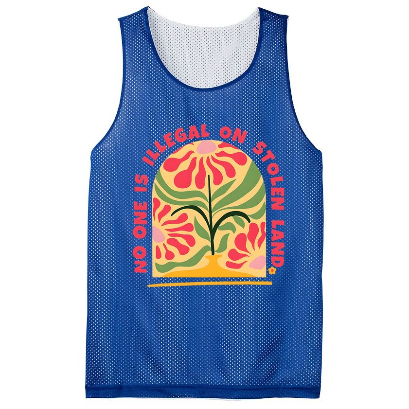 No One Is Illegal On Stolen Land Human Rights Immigration Mesh Reversible Basketball Jersey Tank