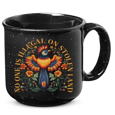 No One Is Illegal On Stolen Land Native Americans Vintage 15oz Campfire Ceramic Mug