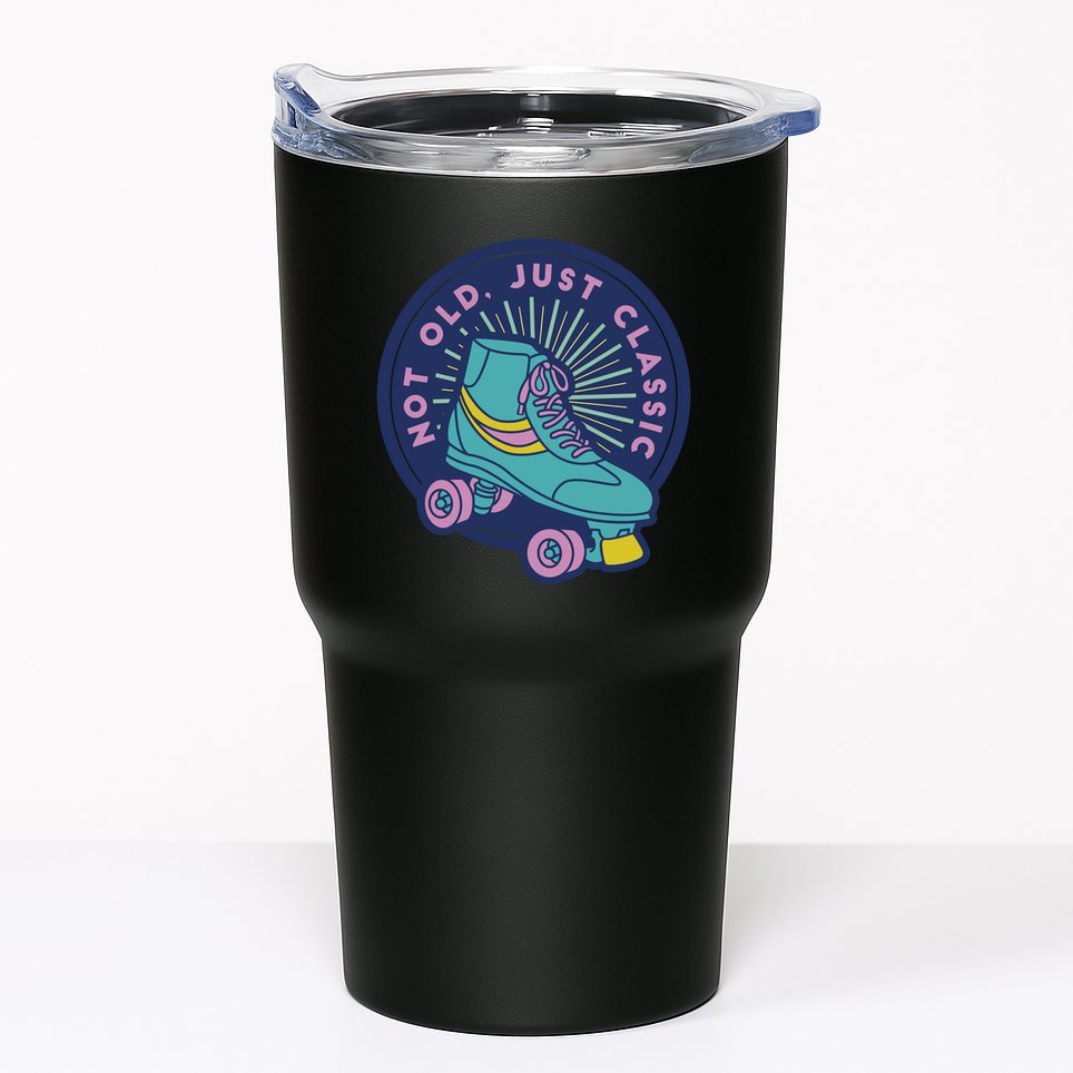 Not Old Just Classic Rollerskate Tumbler