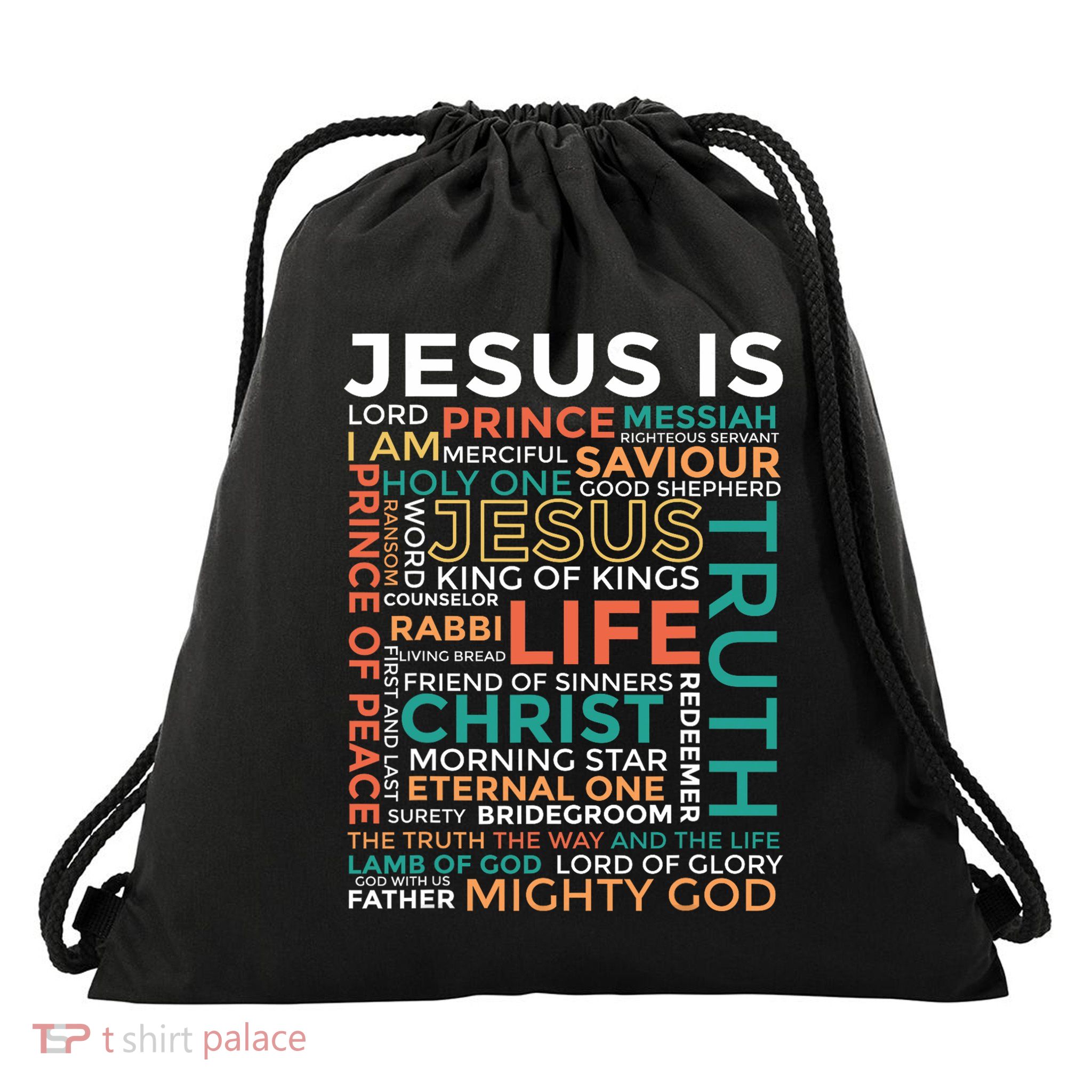 Names Of Jesus Jesus Is Christian Drawstring Bag