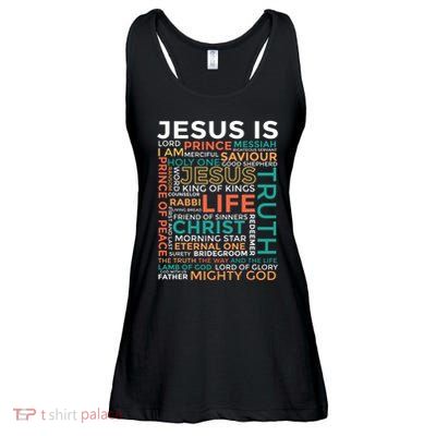 Names Of Jesus Jesus Is Christian Ladies Essential Flowy Tank