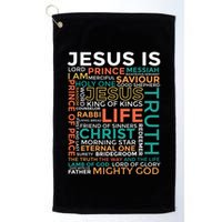 Names Of Jesus Jesus Is Christian Golf Towel