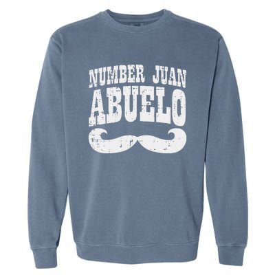 Number One Juan Abuelo Spanish Fathers Day Mexican Grandpa Garment-Dyed Sweatshirt