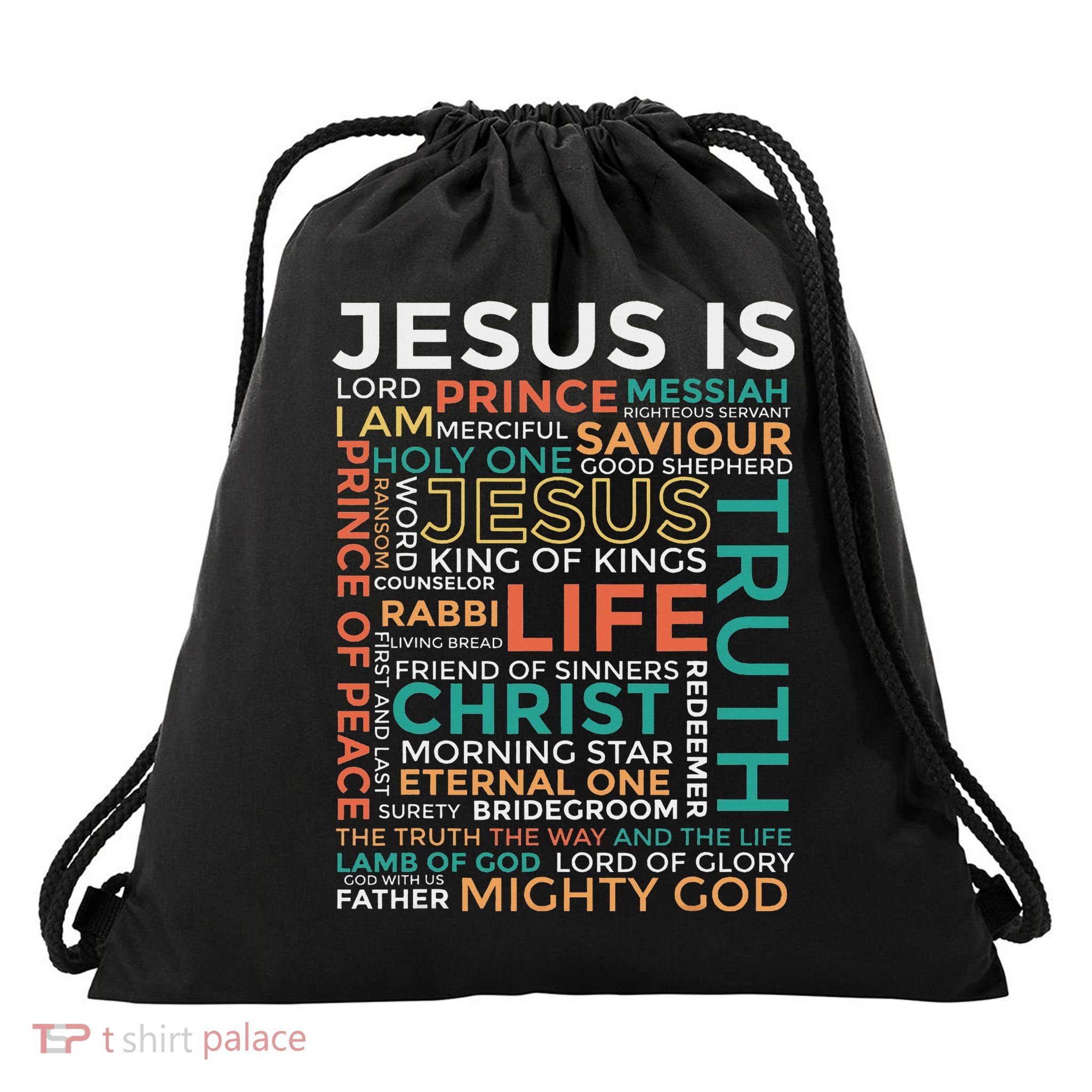 Names Of Jesus Jesus Is Christian Drawstring Bag