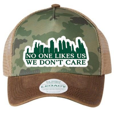 No One Likes Us We DonT Care Design Legacy Tie Dye Trucker Hat